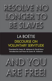 Cover image for Discourse on Voluntary Servitude