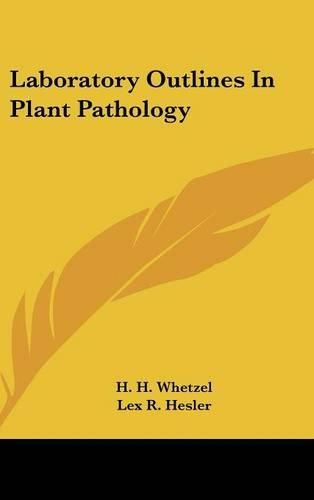 Cover image for Laboratory Outlines in Plant Pathology