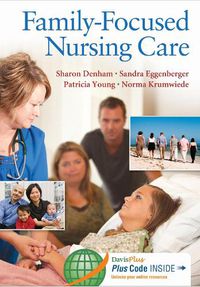 Cover image for Family-Focused Nursing Care