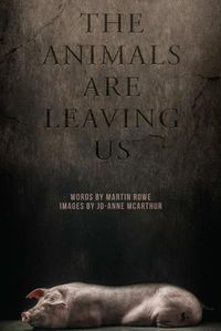 Cover image for The Animals are Leaving Us