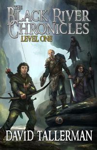 Cover image for The Black River Chronicles: Level One