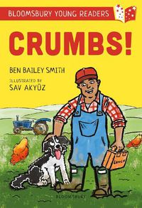 Cover image for Crumbs! A Bloomsbury Young Reader: Lime Book Band