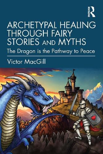 Cover image for Archetypal Healing through Fairy Stories and Myths