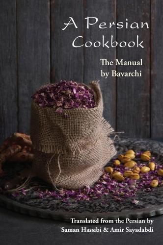 Cover image for A Persian Cookbook: The Manual