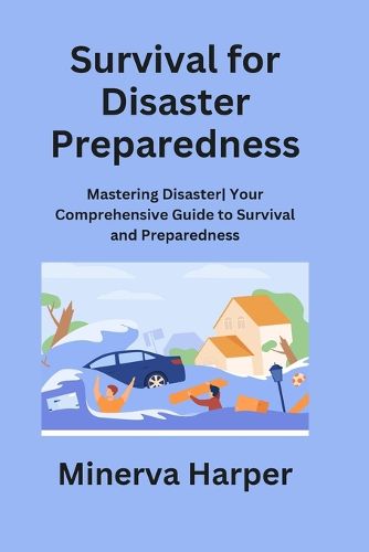 Cover image for Survival for Disaster Preparedness