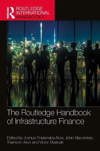 Cover image for The Routledge Handbook of Infrastructure Finance