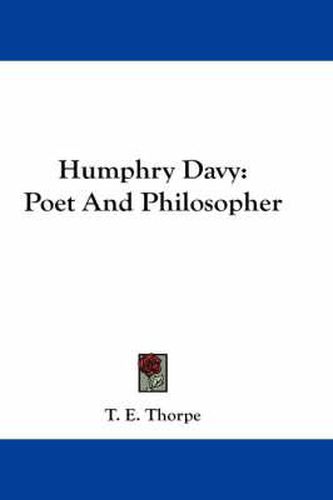 Cover image for Humphry Davy: Poet and Philosopher