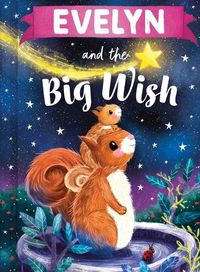 Cover image for Evelyn and the Big Wish