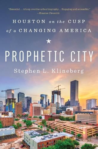 Cover image for Prophetic City: Houston on the Cusp of a Changing America