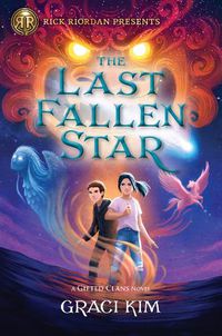 Cover image for The Last Fallen Star: (A Gifted Clans Novel)