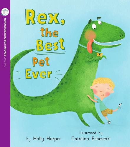 Cover image for Rex, the Best Pet Ever: Oxford Level 4: Pack of 6