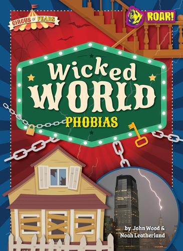 Cover image for Wicked World Phobias