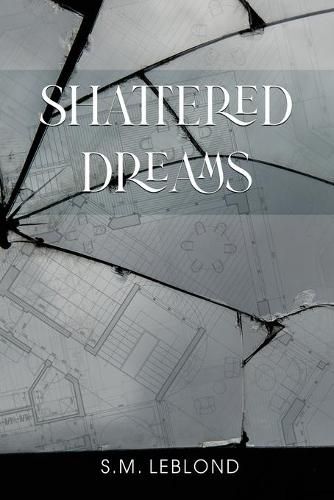 Cover image for Shattered Dreams