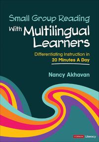 Cover image for Small Group Reading With Multilingual Learners