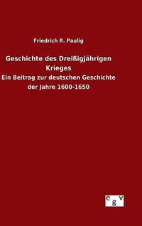 Cover image for Geschichte des Dreissigjahrigen Krieges