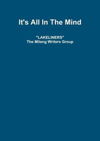 Cover image for Lakeliners: It's All In The Mind