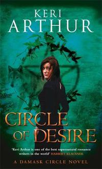 Cover image for Circle Of Desire: Number 3 in series