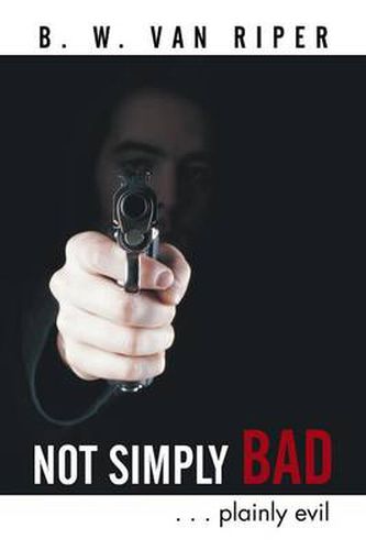 Cover image for Not Simply Bad