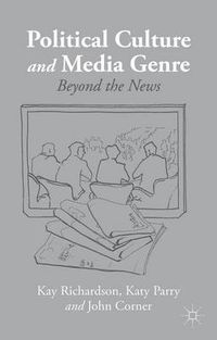 Cover image for Political Culture and Media Genre: Beyond the News