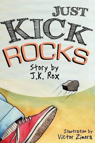 Cover image for Just Kick Rocks