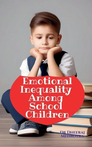 Cover image for Emotional Inequality Among School Children