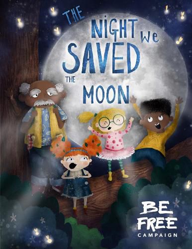 Cover image for The Night We Saved The Moon