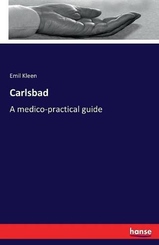 Cover image for Carlsbad: A medico-practical guide