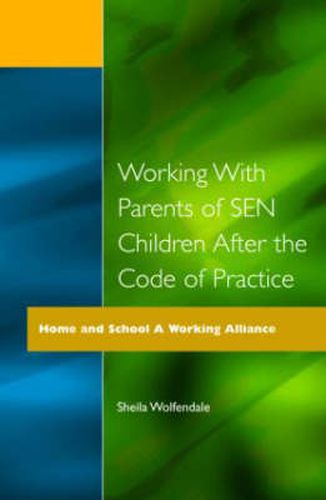Cover image for Working with Parents of SEN Children after the Code of Practice