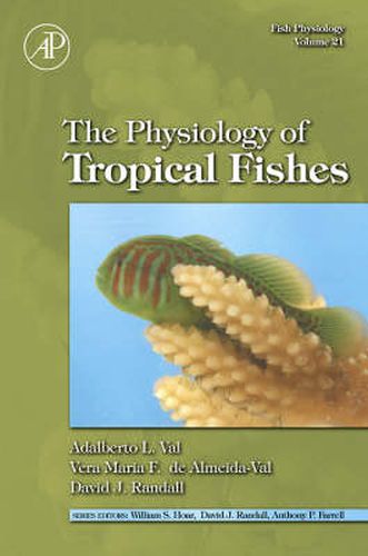 Cover image for Fish Physiology: The Physiology of Tropical Fishes