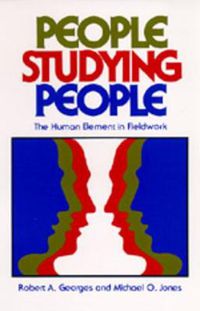 Cover image for People Studying People: The Human Element in Fieldwork