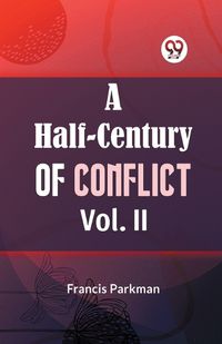 Cover image for A Half-Century of Conflict