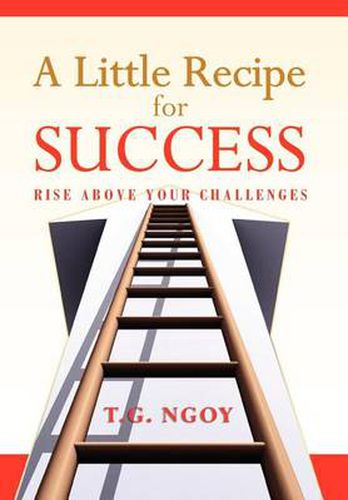 Cover image for A Little Recipe for Success: Rise above your challenges