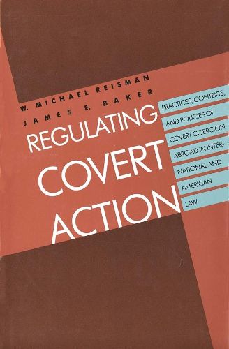 Cover image for Regulating Covert Action