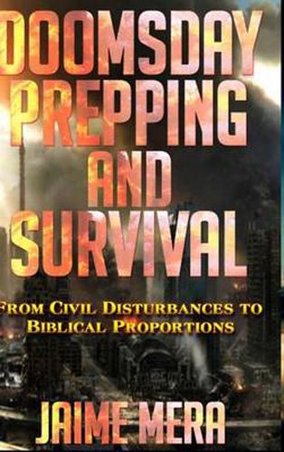 Cover image for Doomsday Prepping and Survival