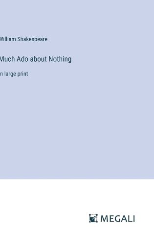 Cover image for Much Ado about Nothing