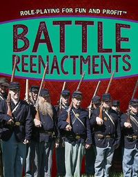 Cover image for Battle Reenactments