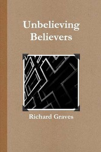 Unbelieving Believers