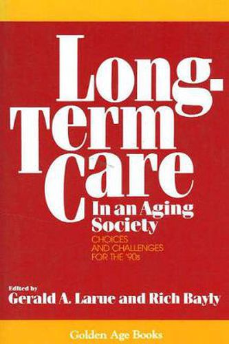 Cover image for Long-Term Care in an Aging Society