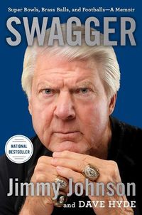 Cover image for Swagger: Super Bowls, Brass Balls, and Footballs--A Memoir