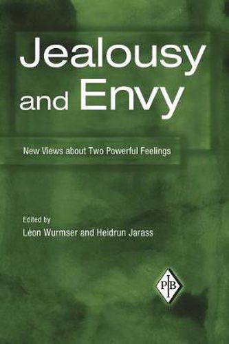 Cover image for Jealousy and Envy: New Views about Two Powerful Feelings