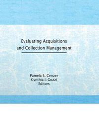 Cover image for Evaluating Acquisitions and Collection Management