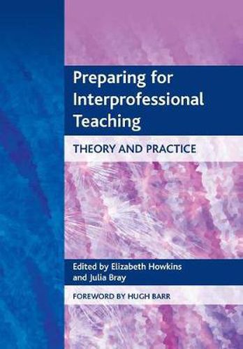 Cover image for Preparing for Interprofessional Teaching: Theory and Practice
