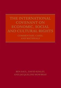 Cover image for The International Covenant on Economic, Social and Cultural Rights: Commentary, Cases, and Materials