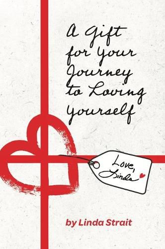 Cover image for A Gift for Your Journey to Loving Yourself