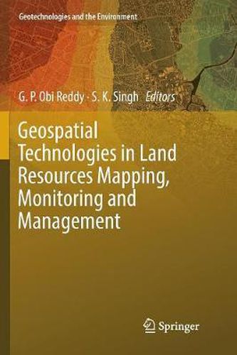 Cover image for Geospatial Technologies in Land Resources Mapping, Monitoring and Management