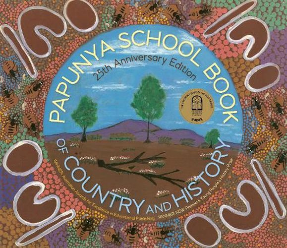 Cover image for Papunya School Book of Country and History 25th Anniversary Edition