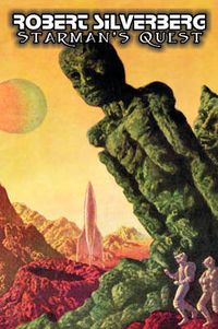 Cover image for Starman's Quest by Robert Silverberg, Science Fiction, Adventure, Space Opera