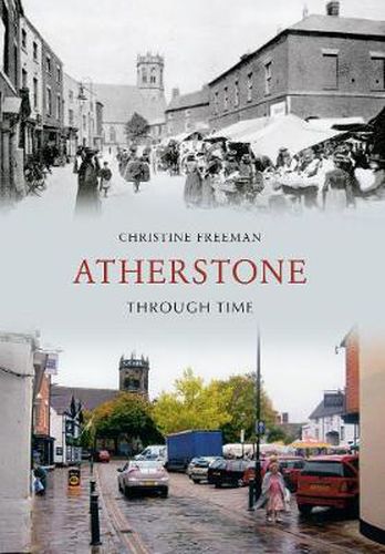 Cover image for Atherstone Through Time
