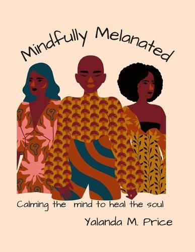 Cover image for Mindfully Melanated