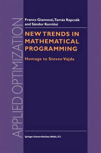 New Trends in Mathematical Programming: Homage to Steven Vajda